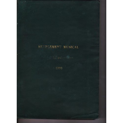 Receuil Des Supplements Musicaux De L'illustration 1900