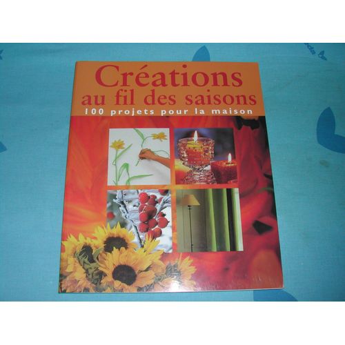 Creations Au Fils Des Saisons