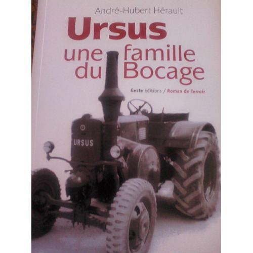 Ursus Une Famille Du Bocage