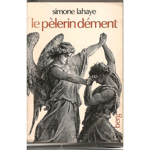 Le Pélerin Dément