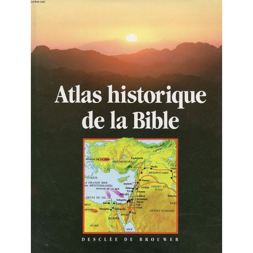 Atlas Historique De La Bible