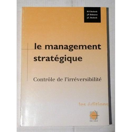 Le Management Stratégique - Contôle De L'irréversibilité