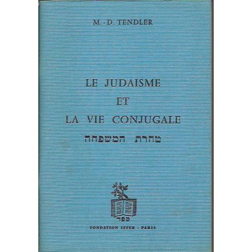 Le Judaisme Et La Vie Conjugale