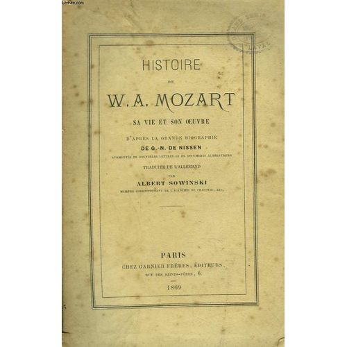 Histoire De W.A. Mozart, Sa Vie Et Son Oeuvre Tampons De Bibliothèque.