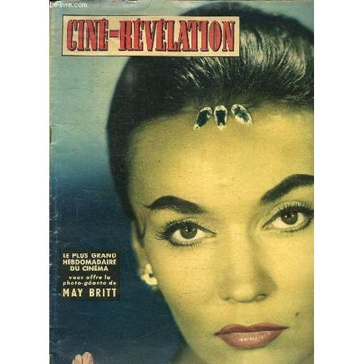 Cine Revelation N° 205. Sommaire: Ludmilla Tcherina Qui Va Faire Sa Rentree Cinematographique.