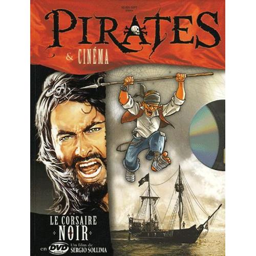 Pirates & Cinéma - Le Corsaire Noir