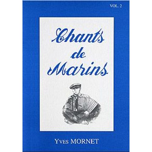 Chants De Marins Vol. 2 + Cd