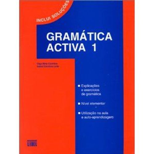 Gramatica Activa - Tome 1