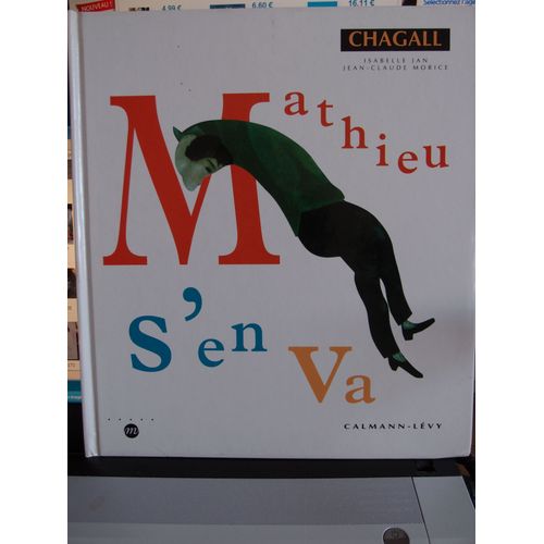 Mathieu S'en Va - Ill - Par Chagall