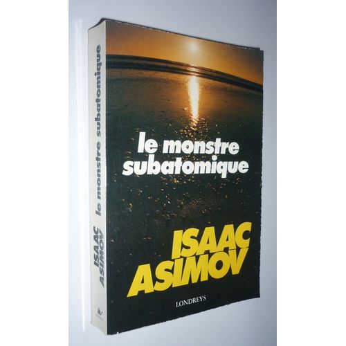 Le Monstre Subatomique