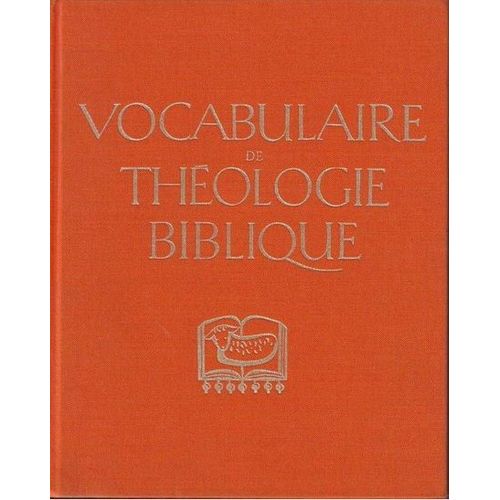 Vocabulaire De Théologie Biblique