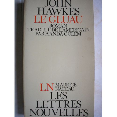 Le Gluau.