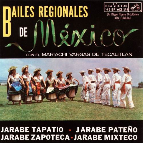Jarabe Tapatio/Jarabe Pateno/Jarabe Zapoteca/Jarabe Mixteco