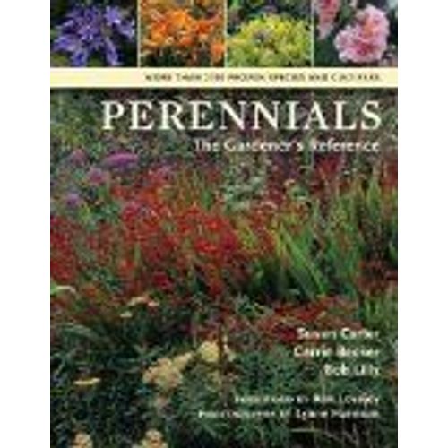 Perennials: A Gardener's Reference