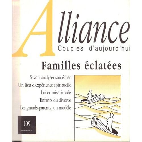Alliance - Couples D'aujourd'hui - 109 - Familles Éclatées