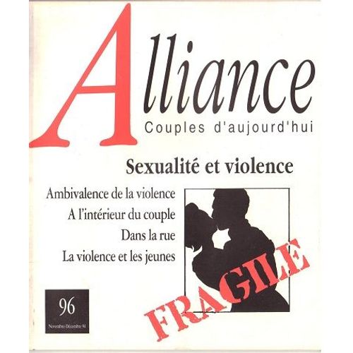Alliance - Couples D'aujourd'hui 96 - Sexualité Et Violence