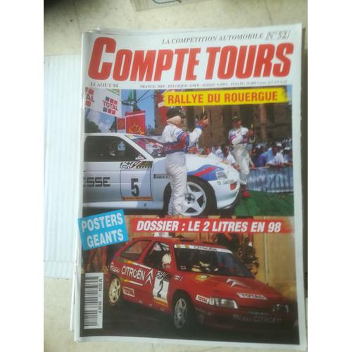 Compte Tours 52 De 1994 Rouergue,Liban,Peugeot 306 S16 Gr A,Golf Gti 1800 Gr F,Ford Capri Gr F,Ford Escort Cosworth Gr N