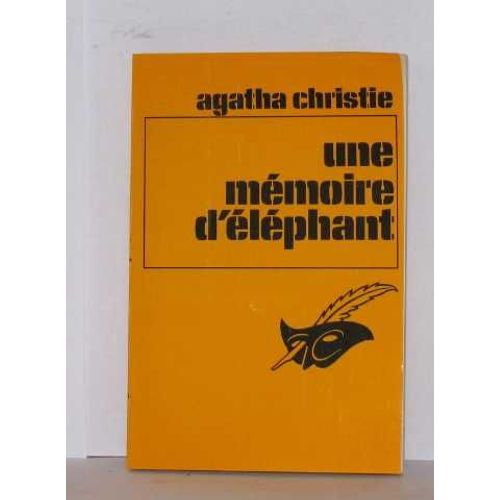 Une Mémoire D'éléphant