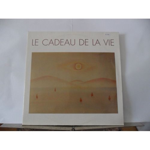 Le Cadeau De La Vie 1991