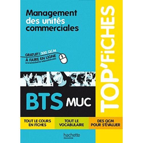 Maganement Des Unités Commerciales Bts Muc