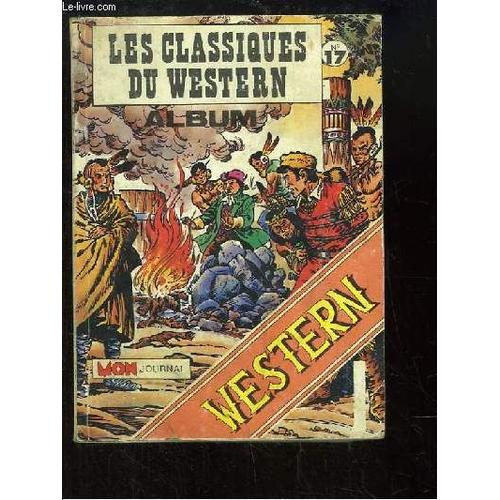 Les Classiques Du Western, Album N°17 : Carabina Slim N°149, 150 Et 151