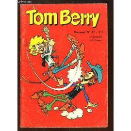 Tom Berry N°37 : Les Héros De Canyon-River