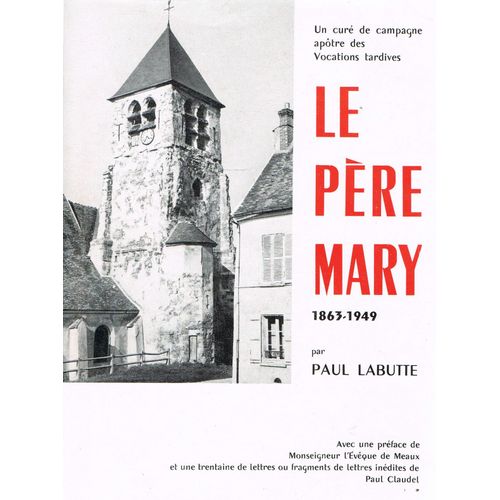 Le Père Mary 1863-1949