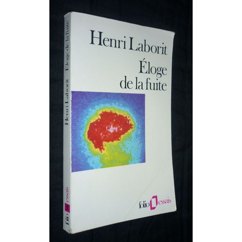 Eloge De La Fuite