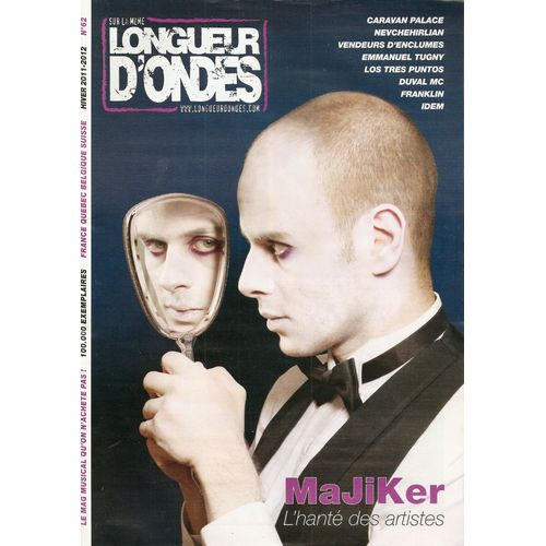 Sur La Même Longueur D'ondes N°62, Majiker, L'hanté Des Artistes
