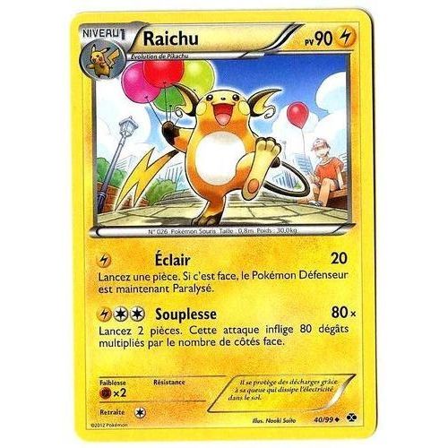 Raichu 40/99 - Destinées Futures