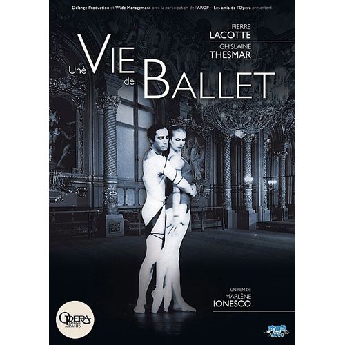 Une Vie De Ballet