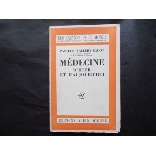 Medecine D'hier Et D'aujourd'hui