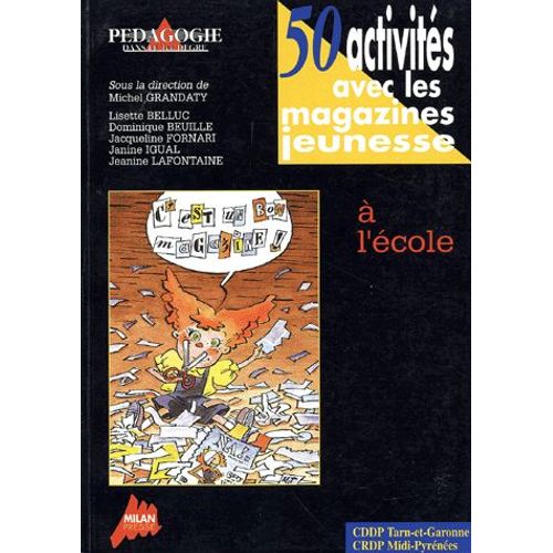 50 Activités Avec Les Magazines Jeunesse