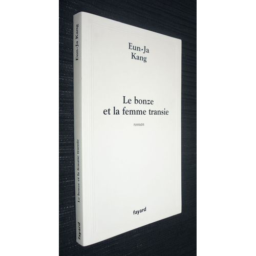 Le Bonze Et La Femme Transie