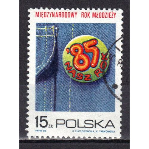 Pologne 1985 : Année Internationale De La Jeunesse : Emblème Sur Un Pantalon En "Jean" - Timbre Oblitéré