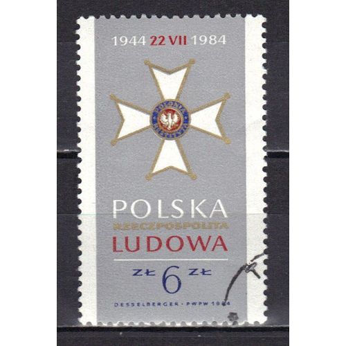 Pologne 1984 : 40è Anniversaire De La République Polonaise : Ordre De La Renaissance De La Pologne - Timbre Oblitéré