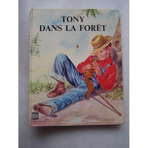 Tony Dans La Foret