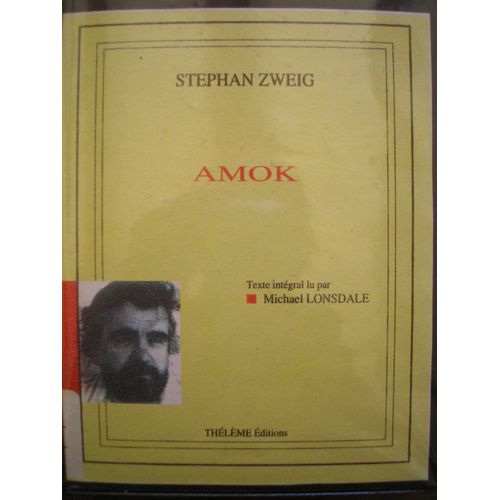 Stephan Zweig - Amok - Audio Livre