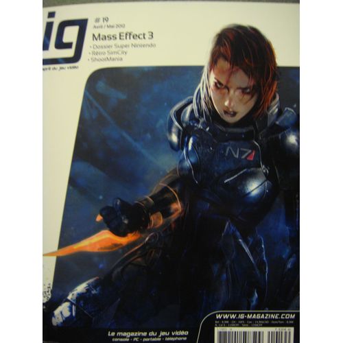 Ig Magazine, L'esprit Du Jeu Vidéo N°19: Mass Effect 3