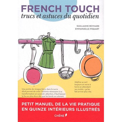 French Touch - Trucs Et Astuces Du Quotidien