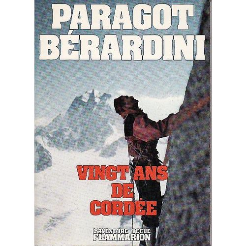 Vingt Ans De Cordee
