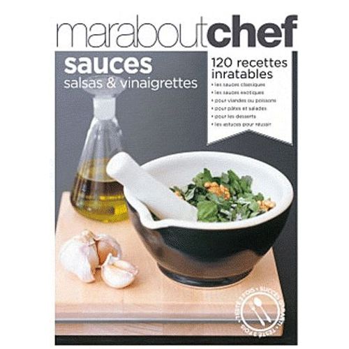 Sauces, Salsas & Vinaigrettes