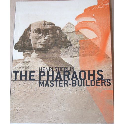 The Pharaohs Master-Builders