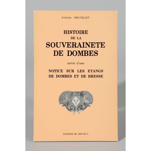Histoire De La Souveraineté De Dombes