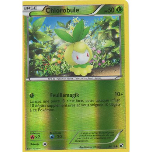 Chlorobule  9/114 Pokemon Noir Et Blanc