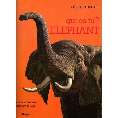 Qui Es-Tu ? Elephant