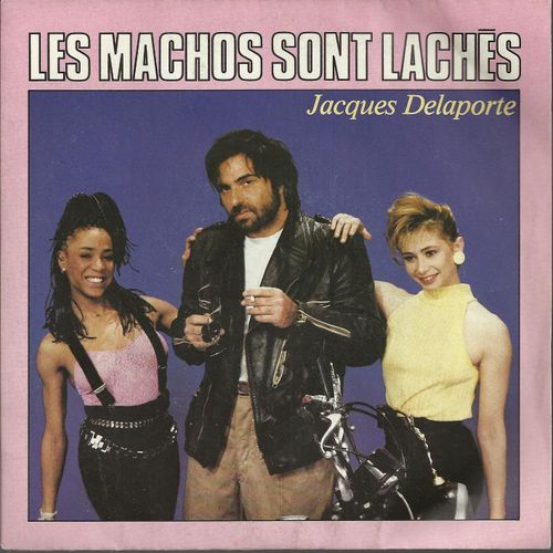 Les Machos Sont Lachés 3'25 (Jacques Delaporte - Bruno Moinot)  /  Panique À Orly 3'30 (Jacques Delaporte - Bruno Moinot)