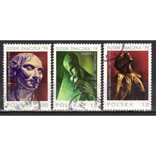 Pologne 1975 : Centenaire De La Naissance De Xamery Dunikowski : Journée Du Timbre : Sculptures : Autoportrait / Pensée / Maternité - Série De 3 Timbres Oblitérés