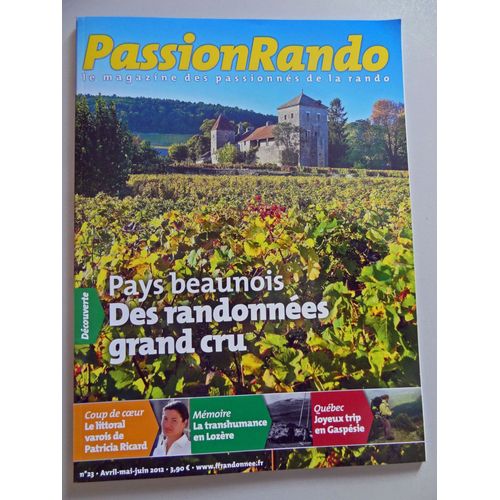 Passion Rando N° 23 - Paus Beaunois Des Randonnées Grand Cru