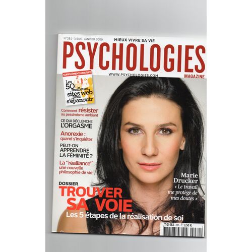 Psychologie Magasine  N° 281 : Trouver Sa Voie